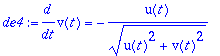 de4 := diff(v(t),t) = -u(t)/(u(t)^2+v(t)^2)^(1/2)